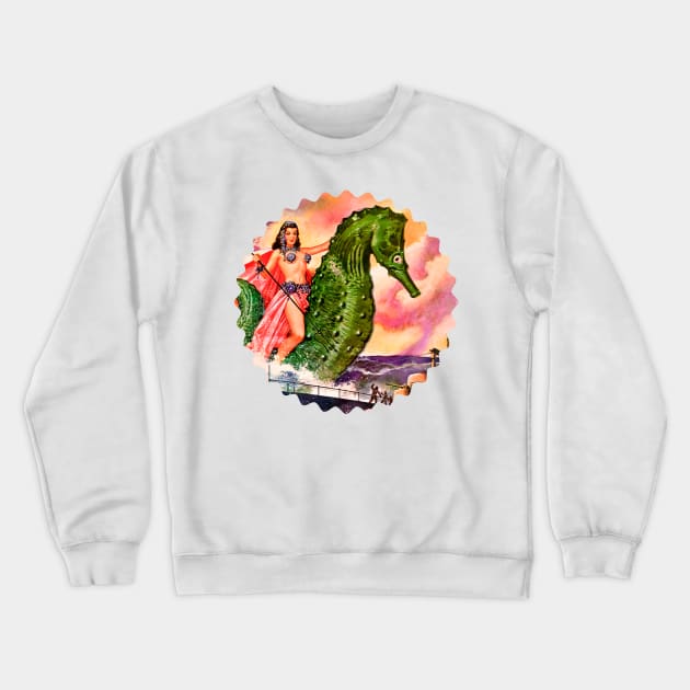 Woman Riding on Giant Seahorse Fantasy Girl Retro Crewneck Sweatshirt by REVISTANGO